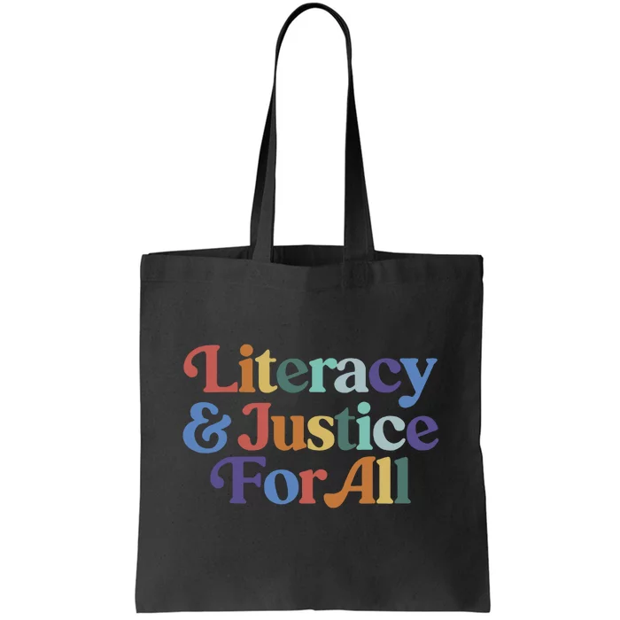 Literacy And Justice For All Protect Librarian Tote Bag