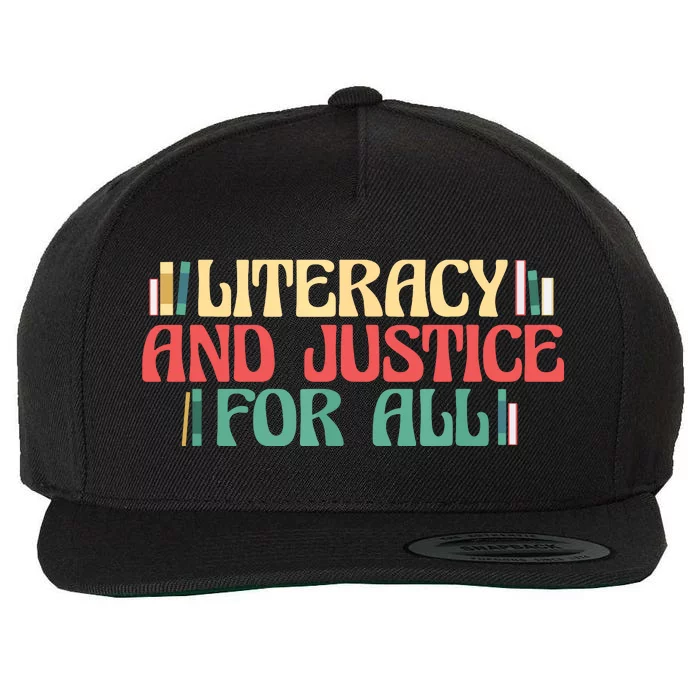 Literacy And Justice For All Teacher Reading Book Lover Wool Snapback Cap