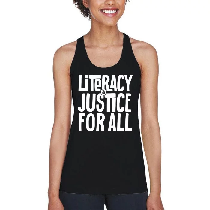 Literacy And Justice For All Teacher Gift Women's Racerback Tank