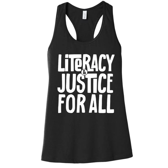 Literacy And Justice For All Teacher Gift Women's Racerback Tank