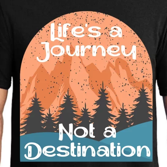 LifeS A Journey Not A Destination Pajama Set