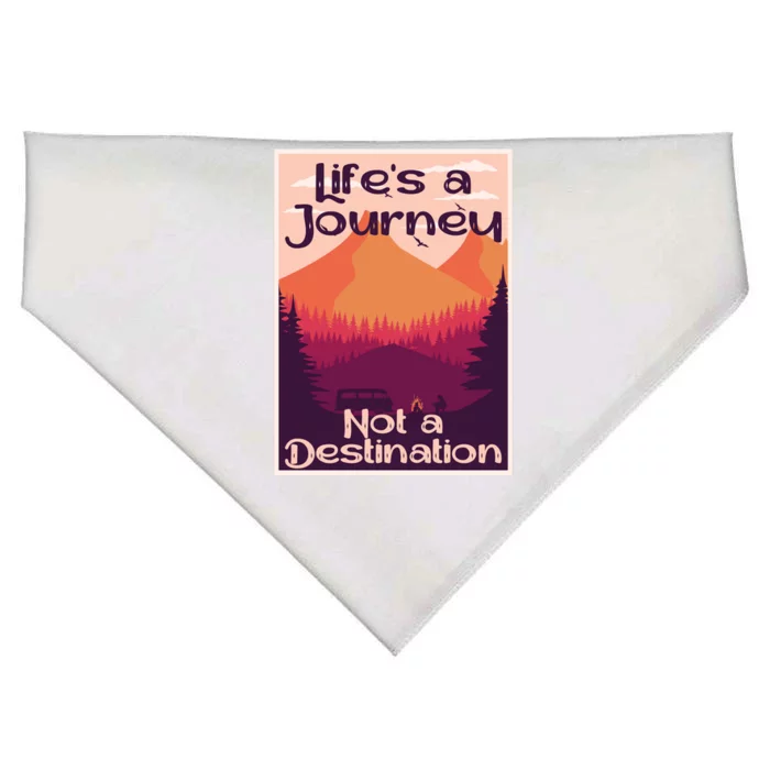 LifeS A Journey Not A Destination USA-Made Doggie Bandana