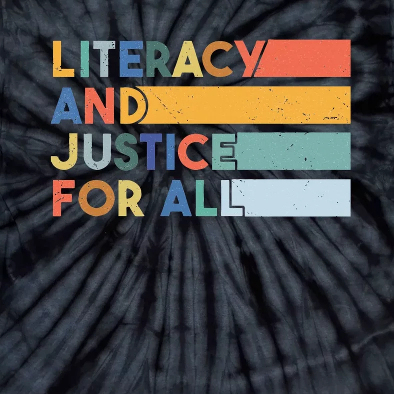 Literacy And Justice For All Protect Libraries Banned Books Tie-Dye T-Shirt