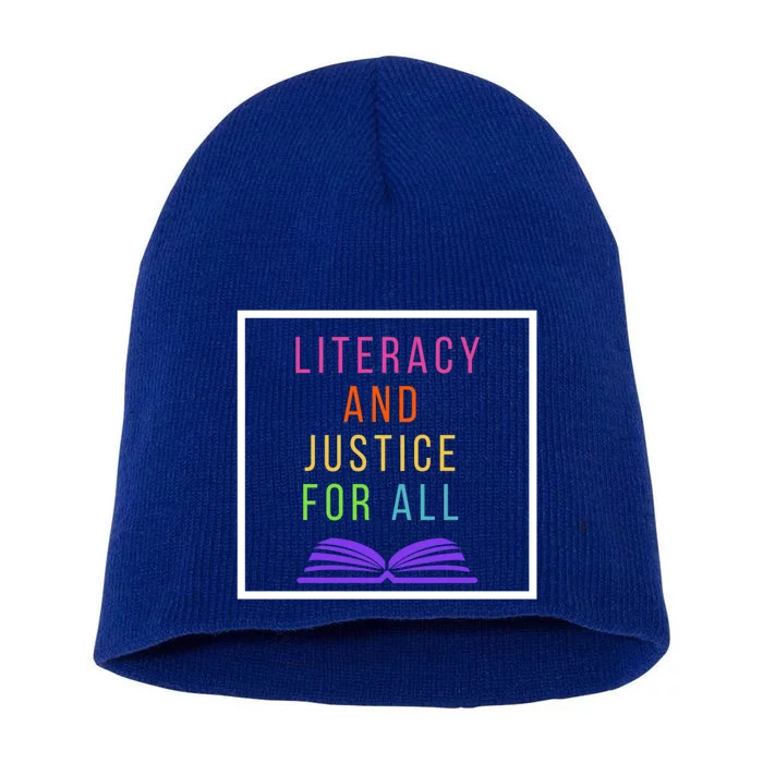 Literacy And Justice Ll Literacy Teacher Meaningful Gift Reading Cool Gift Short Acrylic Beanie