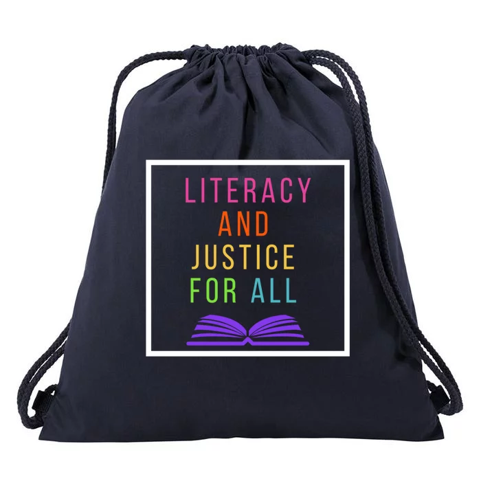 Literacy And Justice Ll Literacy Teacher Meaningful Gift Reading Cool Gift Drawstring Bag