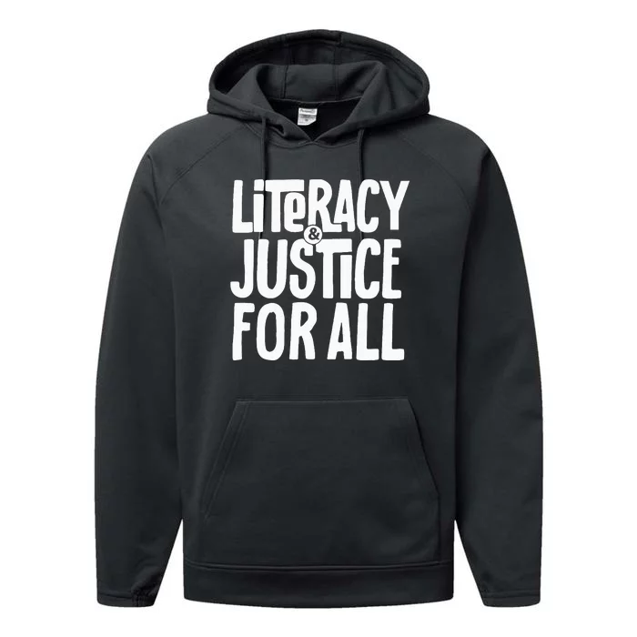 Literacy And Justice For All Social Justice Funny Performance Fleece Hoodie