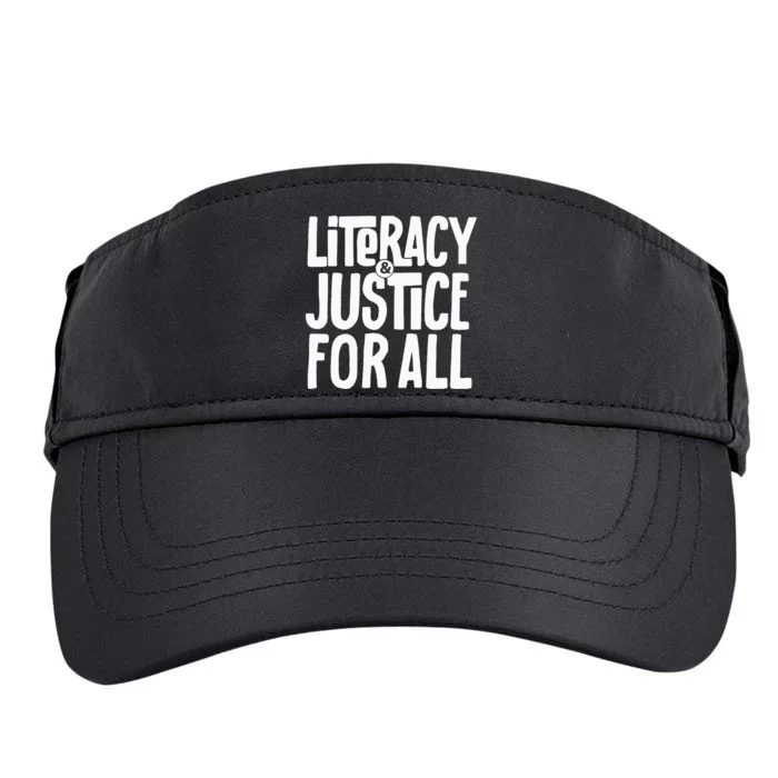 Literacy And Justice For All Social Justice Funny Adult Drive Performance Visor