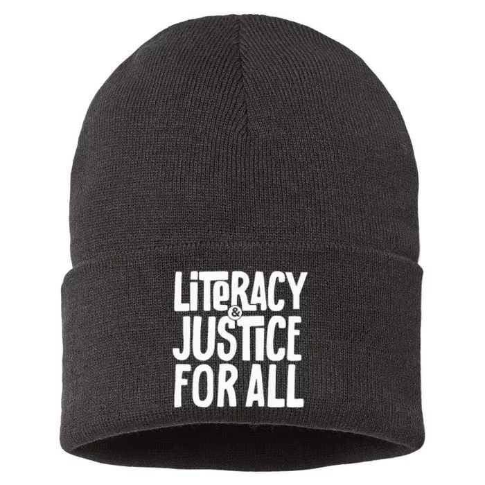 Literacy And Justice For All Social Justice Funny Sustainable Knit Beanie