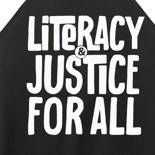 Literacy And Justice For All Social Justice Funny Women’s Perfect Tri Rocker Tank