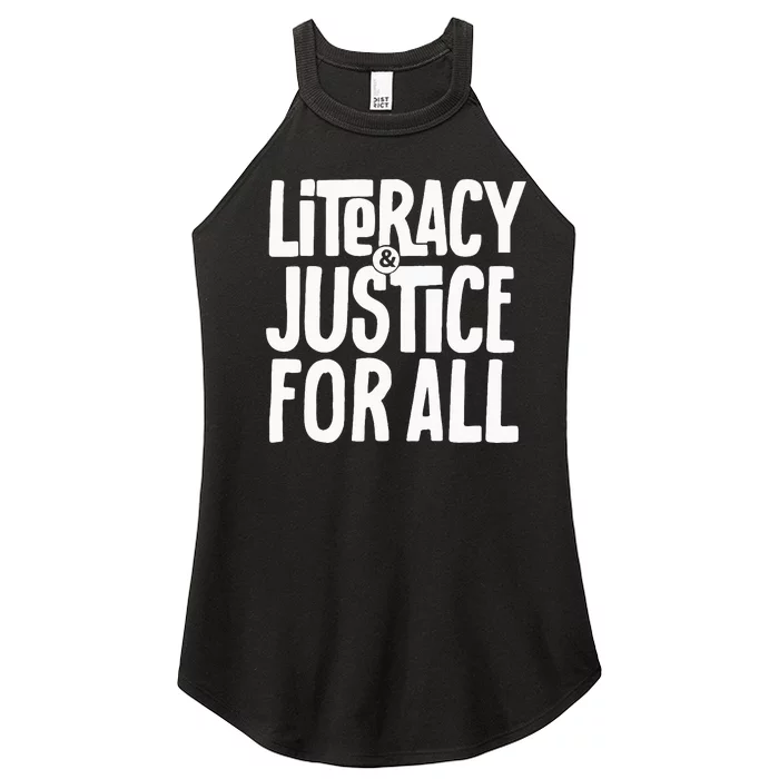 Literacy And Justice For All Social Justice Funny Women’s Perfect Tri Rocker Tank