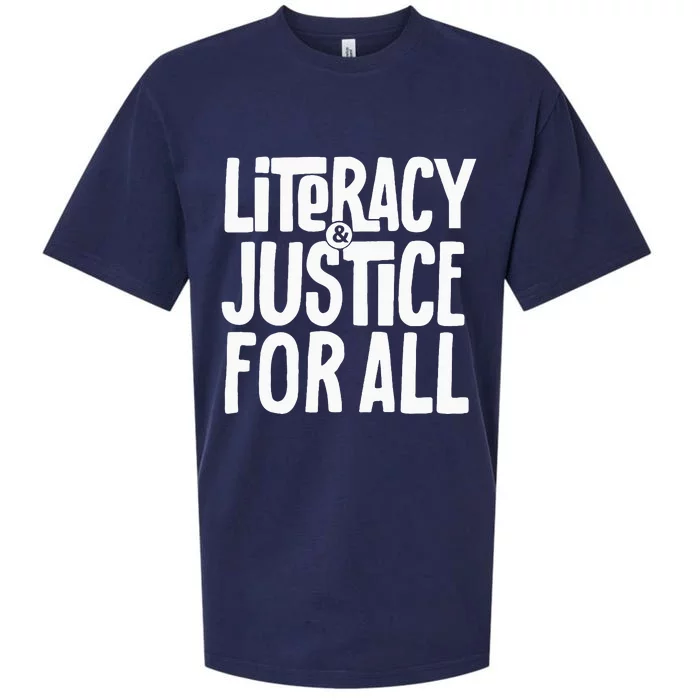 Literacy And Justice For All Social Justice Funny Sueded Cloud Jersey T-Shirt