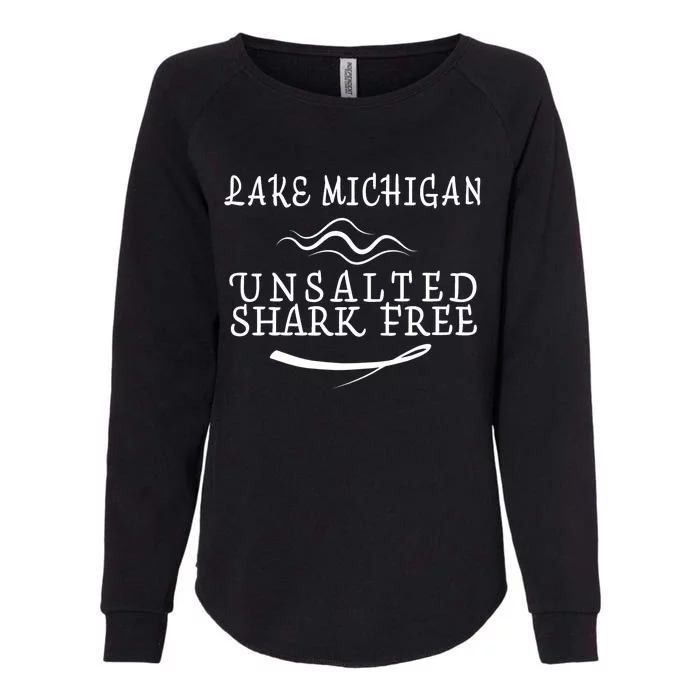 Lake Michigan Unsalted Shark Free Womens California Wash Sweatshirt