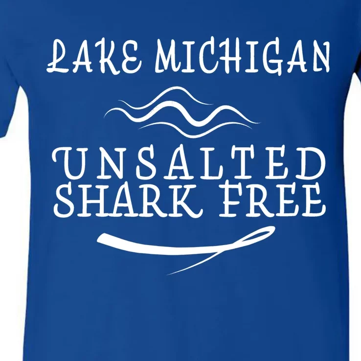 Lake Michigan Unsalted Shark Free V-Neck T-Shirt