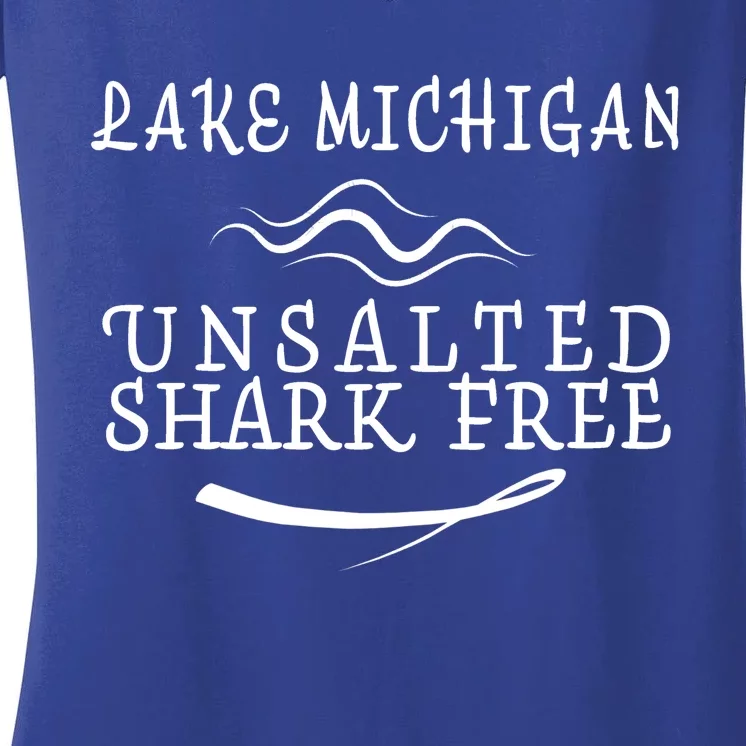 Lake Michigan Unsalted Shark Free Women's V-Neck T-Shirt