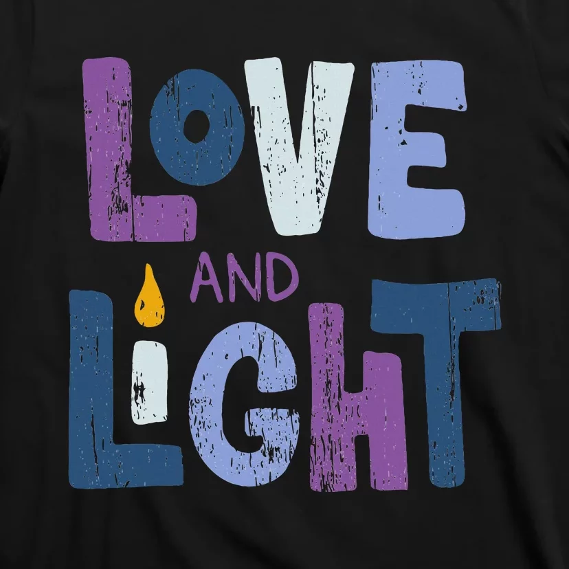 Love And Light  Hanukkah T-Shirt