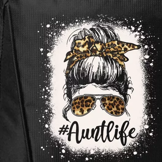 Leopard Aunt Life Messy Bun Bleached Auties Mothers Day City Backpack