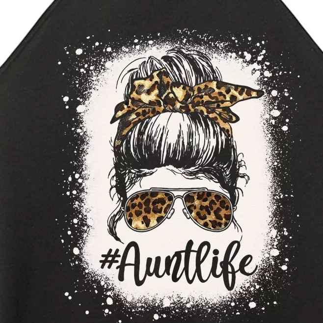 Leopard Aunt Life Messy Bun Bleached Auties Mothers Day Women’s Perfect Tri Rocker Tank