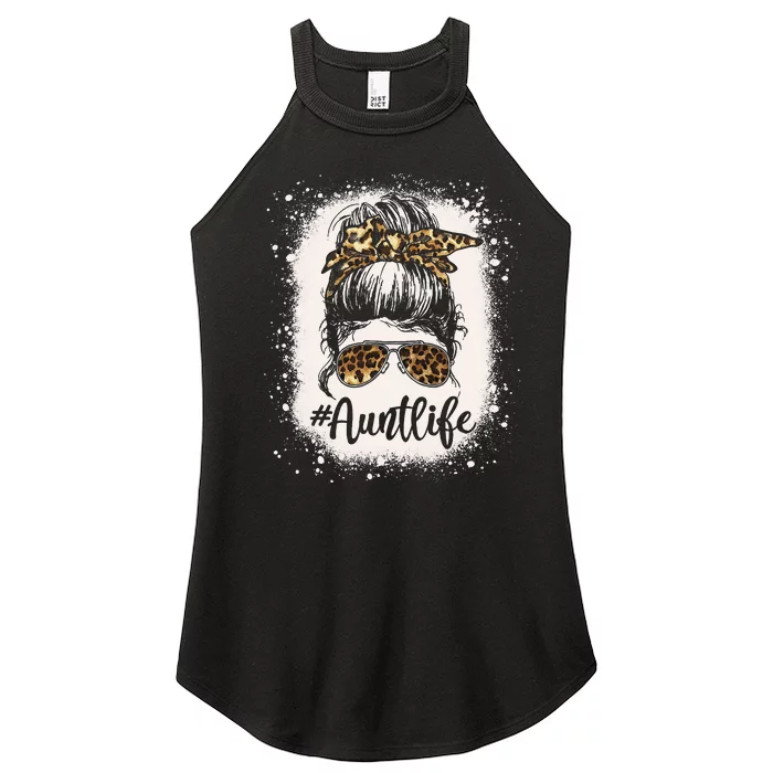 Leopard Aunt Life Messy Bun Bleached Auties Mothers Day Women’s Perfect Tri Rocker Tank