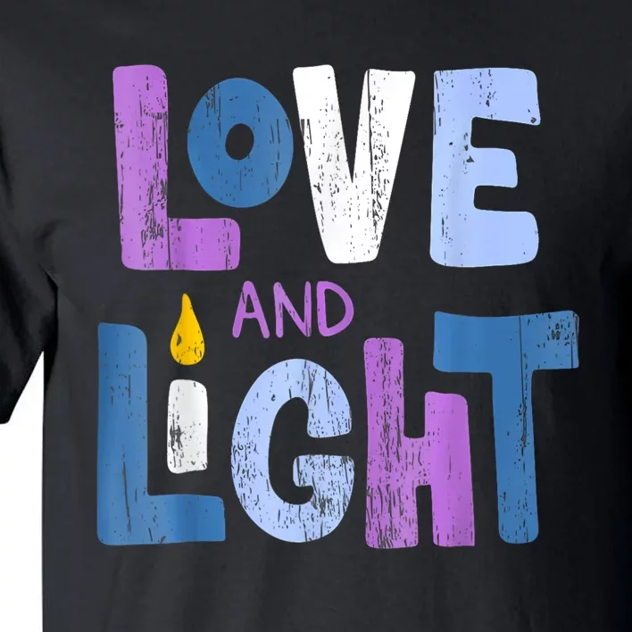 Love And Light Hanukkah For Women Tall T-Shirt