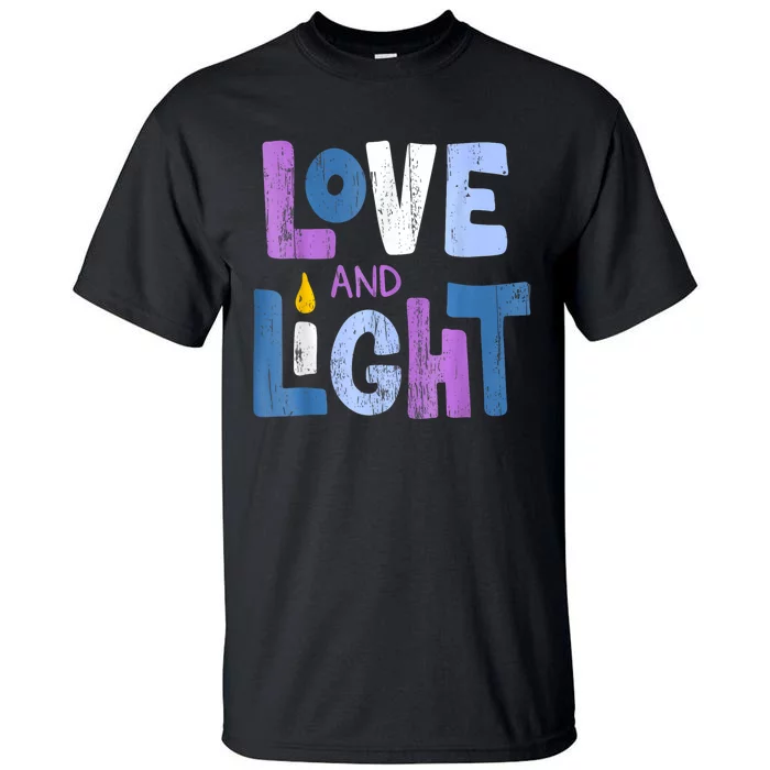 Love And Light Hanukkah For Women Tall T-Shirt