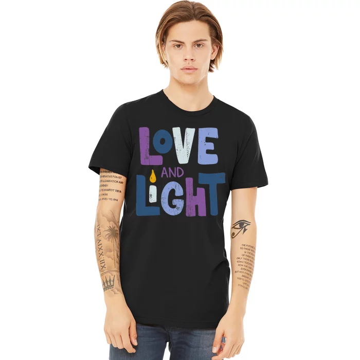 Love And Light Hanukkah Chanukah Jewish Trending Gift Premium T-Shirt