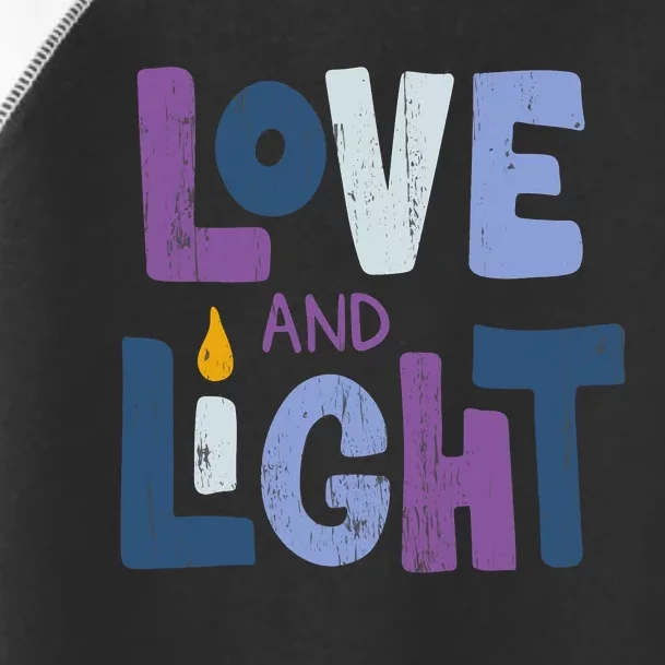 Love And Light Hanukkah Chanukah Jewish Trending Gift Toddler Fine Jersey T-Shirt