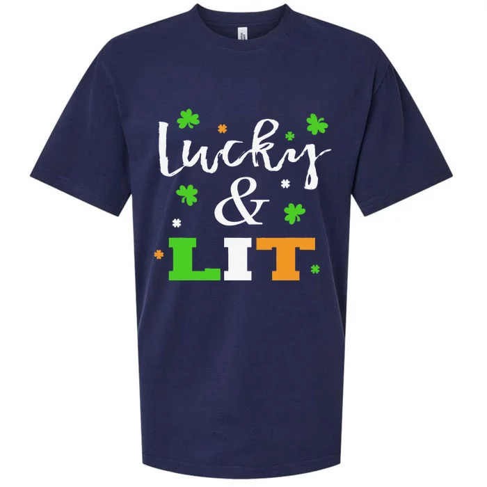 Lucky And Lit Funny Saint Patrick's Day Quote Sueded Cloud Jersey T-Shirt