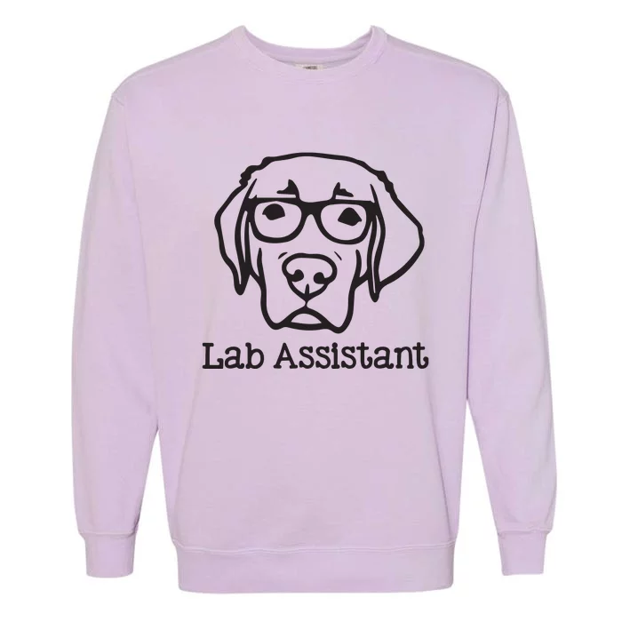 Lab Assistant Labrador Lover Gift Labrador Retriever Dog Garment-Dyed Sweatshirt