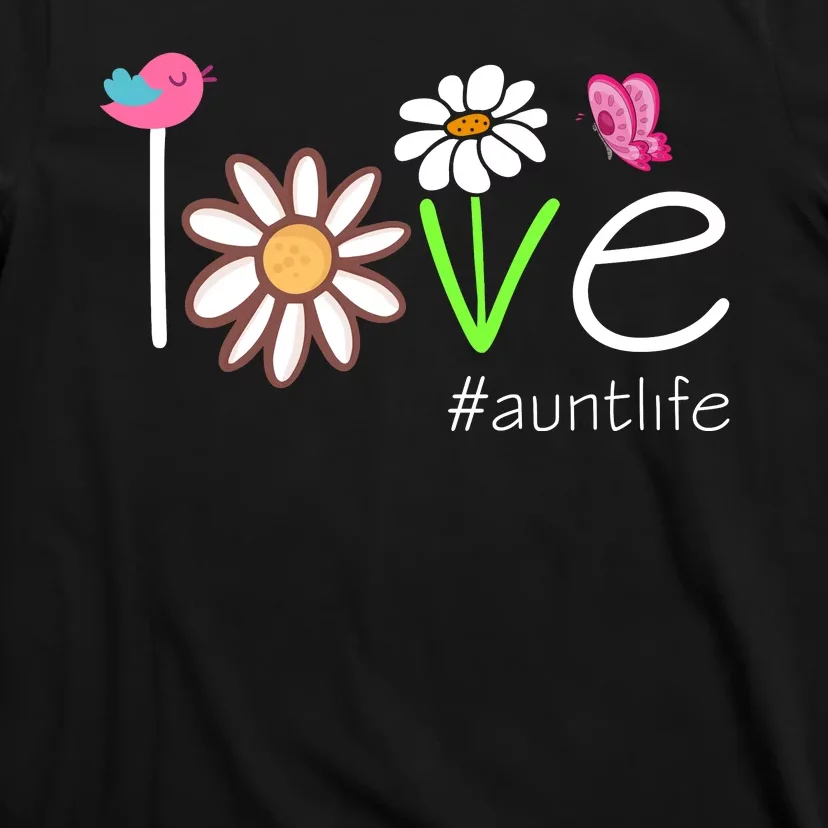 Love Aunt Life Daisy Cute Matching Family T-Shirt