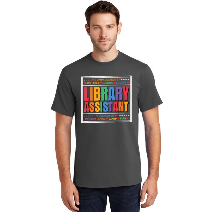 Librarian Assistant Library Tall T-Shirt