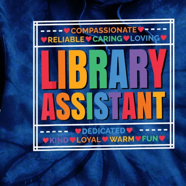 Librarian Assistant Library Tie Dye Hoodie