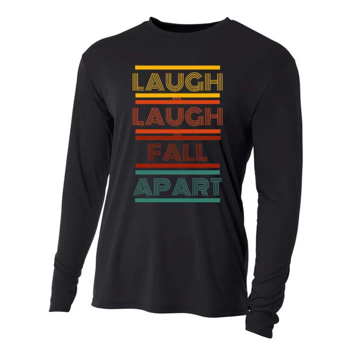 Laugh And Laugh And Fall Apart Cooling Performance Long Sleeve Crew