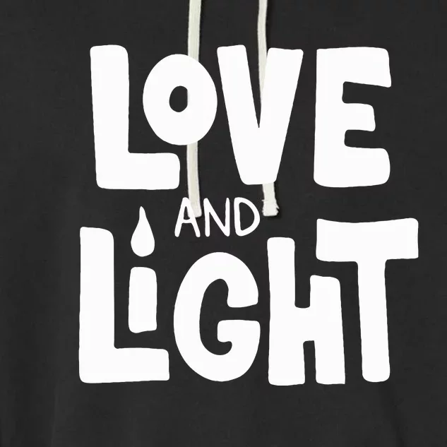 Love And Light  Hanukkah Garment-Dyed Fleece Hoodie