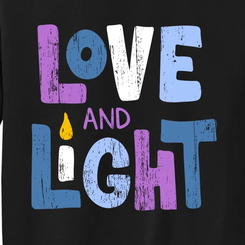 Love And Light Hanukkah Sweatshirt