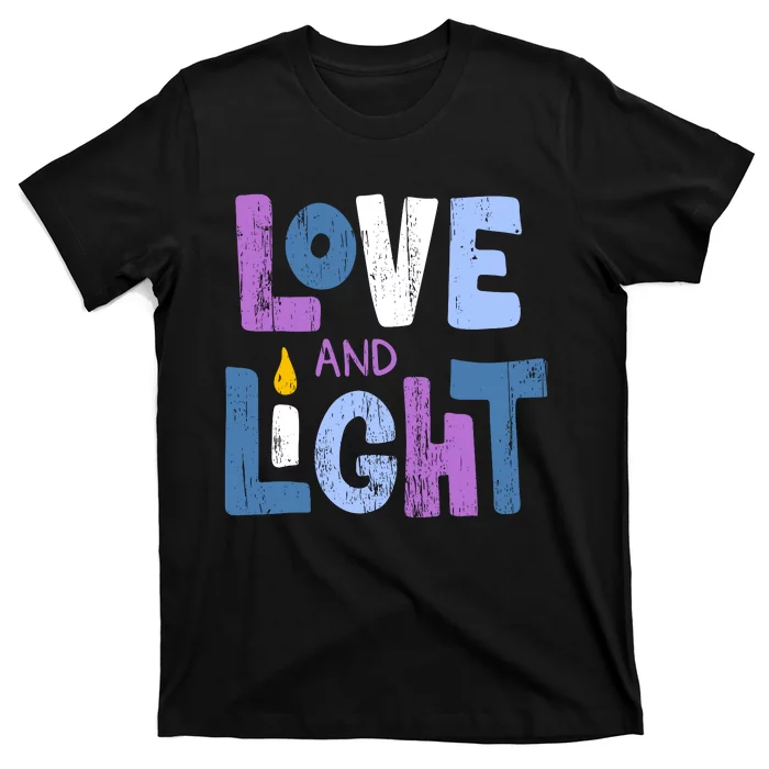 Love And Light Hanukkah T-Shirt