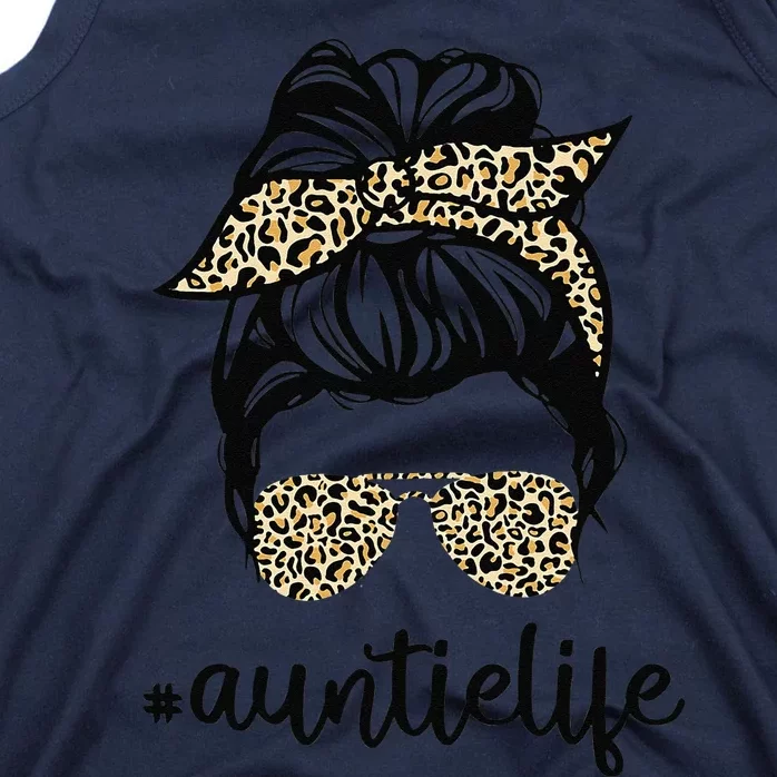 Leopard Auntie Life Funny Messy Bun Auntie Mother's Day Tank Top