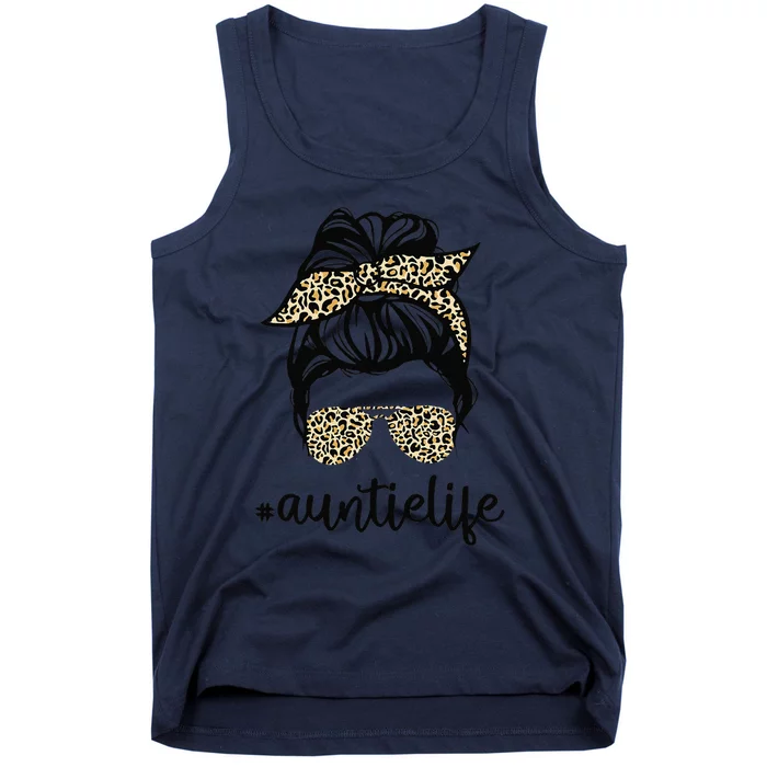 Leopard Auntie Life Funny Messy Bun Auntie Mother's Day Tank Top