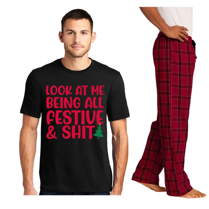 Look At Me Being All Festive & Shit Funny Christmas Meme Pajama Set