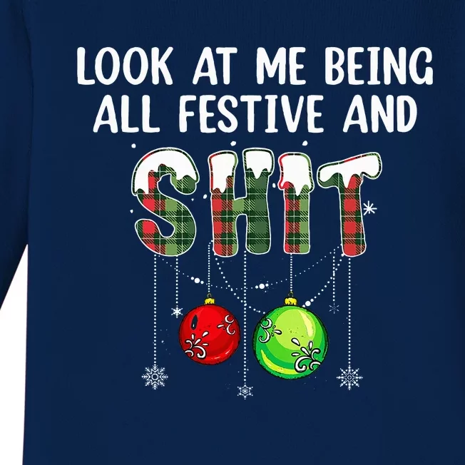 Look at Me Being All Festive Funny Christmas Humor Baby Long Sleeve Bodysuit