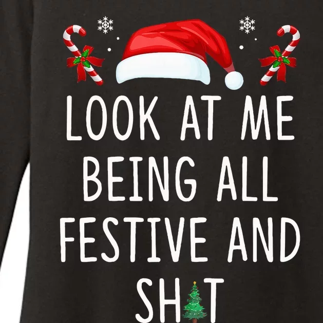 Look At Me Being All Festive And Shit Funny Christmas Tree Womens CVC Long Sleeve Shirt