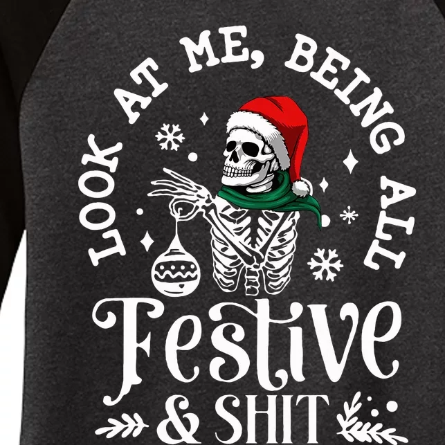 Look At Me Being All Festive And Shit Funny Christmas Tree Women's Tri-Blend 3/4-Sleeve Raglan Shirt