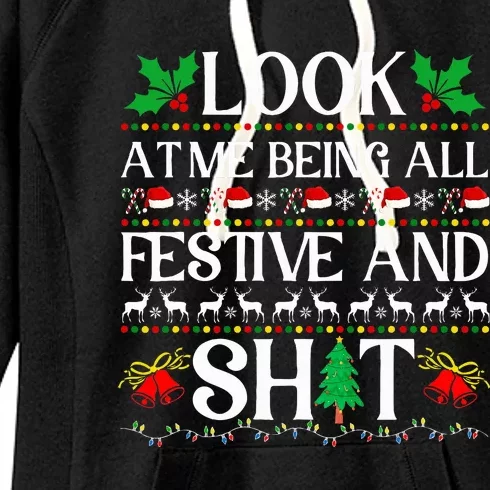 Look At Me Being All Festive And Shit Humorous Christmas Women's Fleece Hoodie