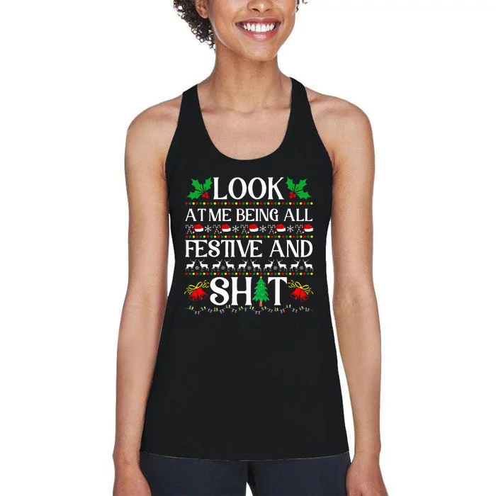 Look At Me Being All Festive And Shit Humorous Christmas Women's Racerback Tank