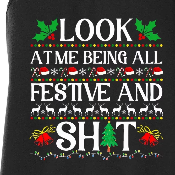 Look At Me Being All Festive And Shit Humorous Christmas Women's Racerback Tank