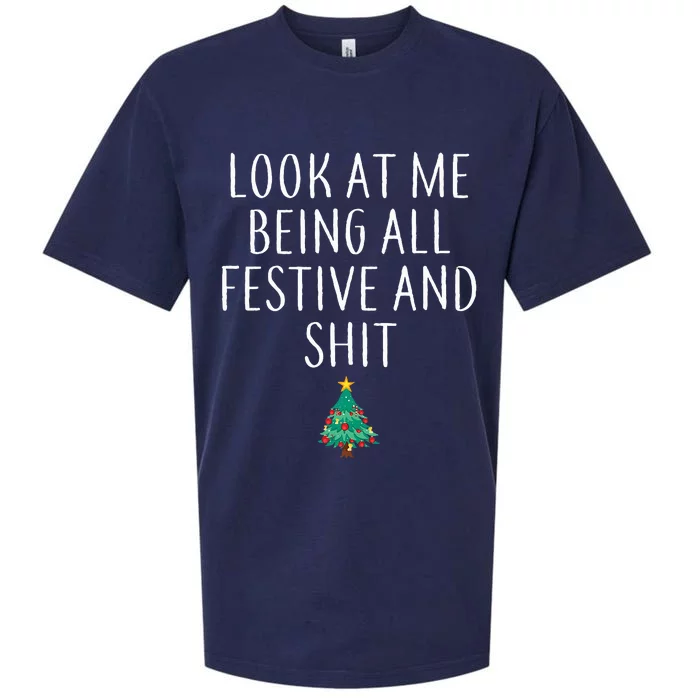 Look At Me Being All Festive And Shits Xmas Sueded Cloud Jersey T-Shirt