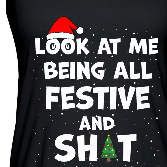 Look At Me Being All Festive Christmas Matching Family Ladies Essential Flowy Tank