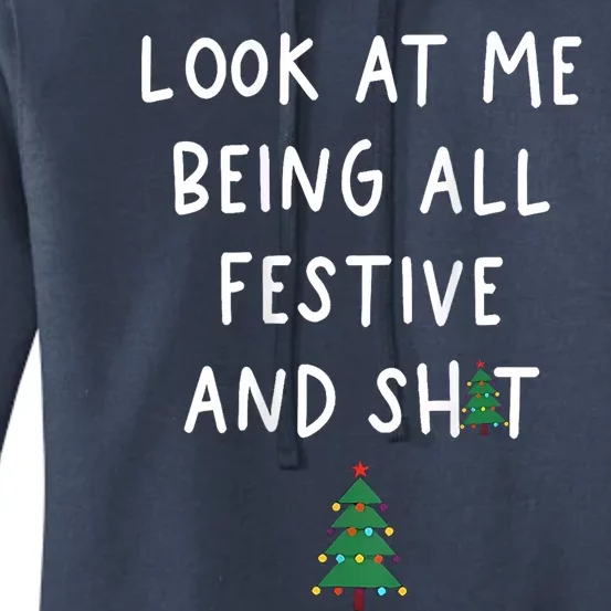 Look At Me Being All Festive Women's Pullover Hoodie