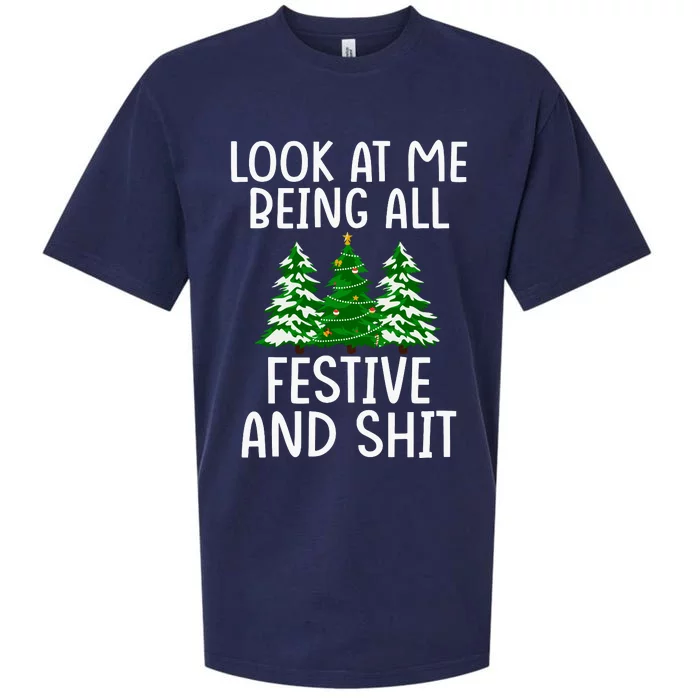 Look At Me Being All Festive And Shit Humorous Xmas Sueded Cloud Jersey T-Shirt