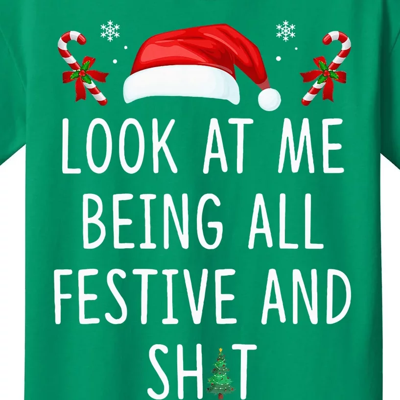 Look At Me Being All Festive And Funny Christmas Tree Kids T-Shirt