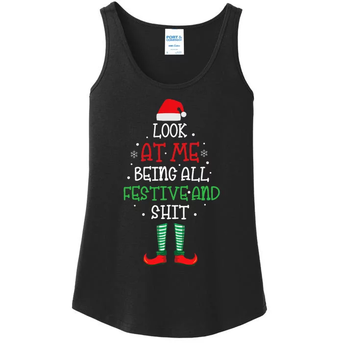 Look at Me Being All Festive and Shit Funny Ladies Essential Tank